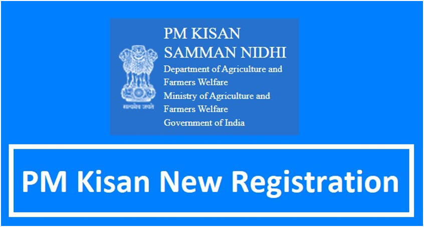 PM Kisan New Farmer Registration